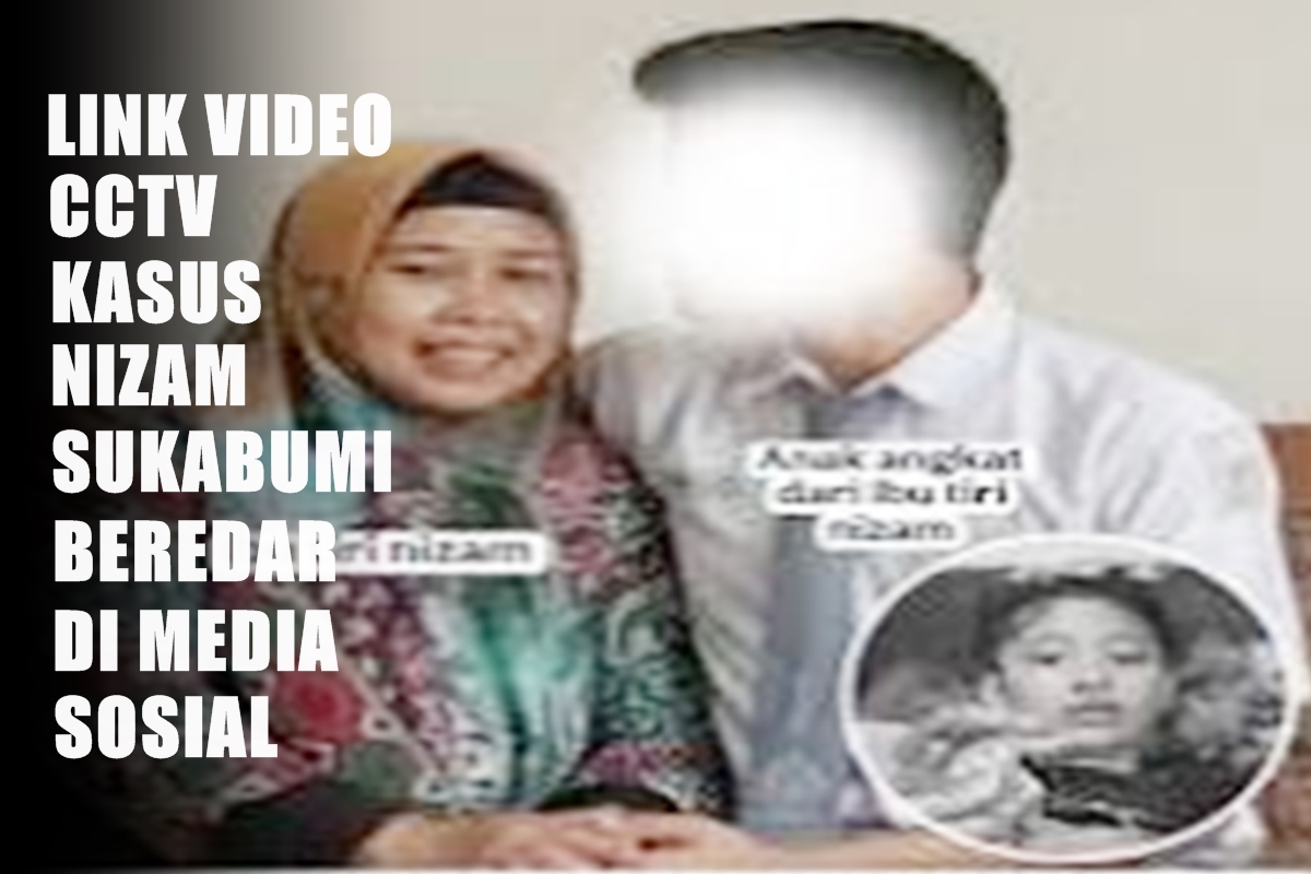 Heboh Link CCTV Nizam Syafei Sukabumi Viral di TikTok, Waspada Bahaya Phishing di Balik Tragedi Memilukan!