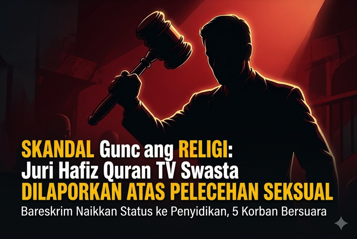 Geger! Juri Hafiz Quran TV Swasta Dilaporkan ke Bareskrim: Dugaan Pelecehan Sesama Jenis Sejak 2017 Terbongkar