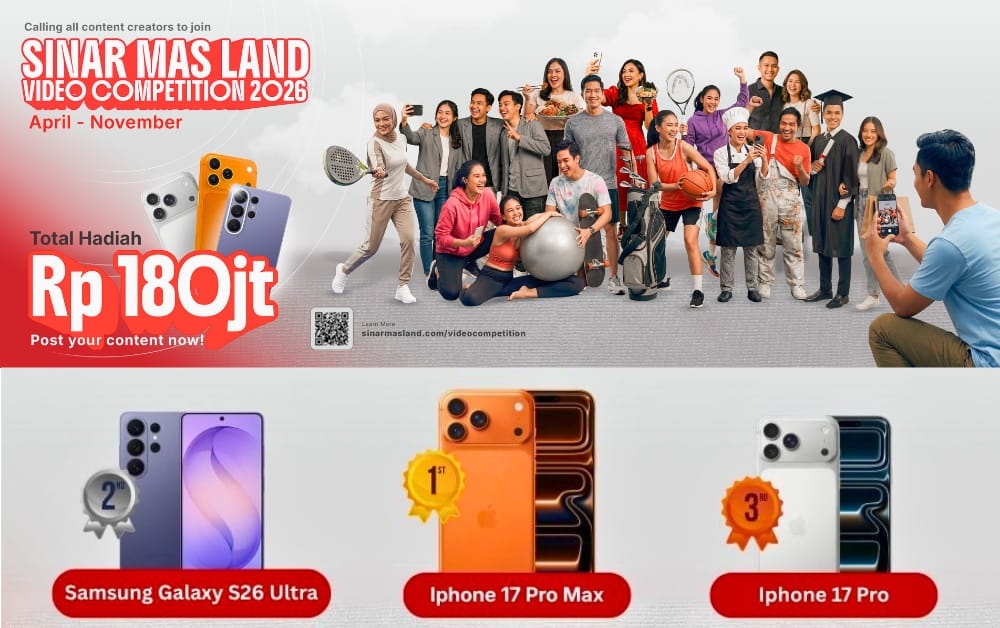 Sinar Mas Land Video Competition 2026 Resmi Dibuka, Kreator Konten Berpeluang Raih Hadiah Rp180 Juta
