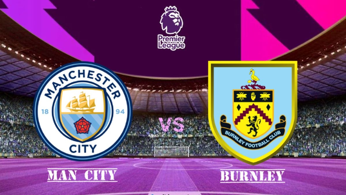 Prediksi Skor Paling Jitu Manchester City vs Burnley Lanjutan Pekan 22 Liga Inggris