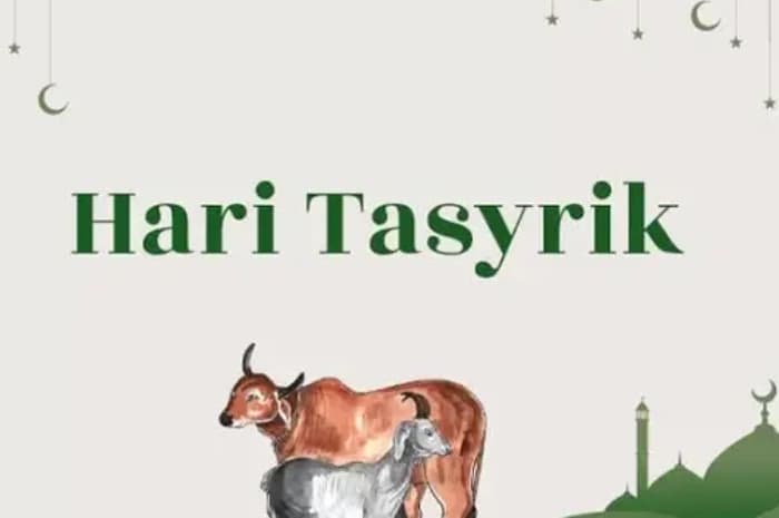 Apa itu Hari Tasyrik? Berikut Pengertian, Waktu dan Larangannya