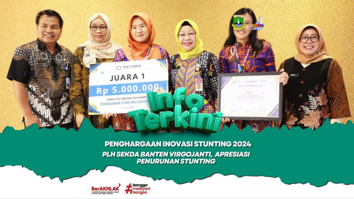 Plh Sekda Provinsi Banten Virgojanti Apresiasi Penurunan Stunting di Provinsi Banten Sebagai Langkah Bersama Semua Stakeholder