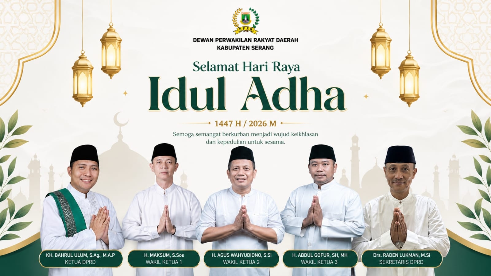 DPRD Kabupaten Serang Mengucapkan Selamat Hari Raya Idul Adha 1447 H/2026 M