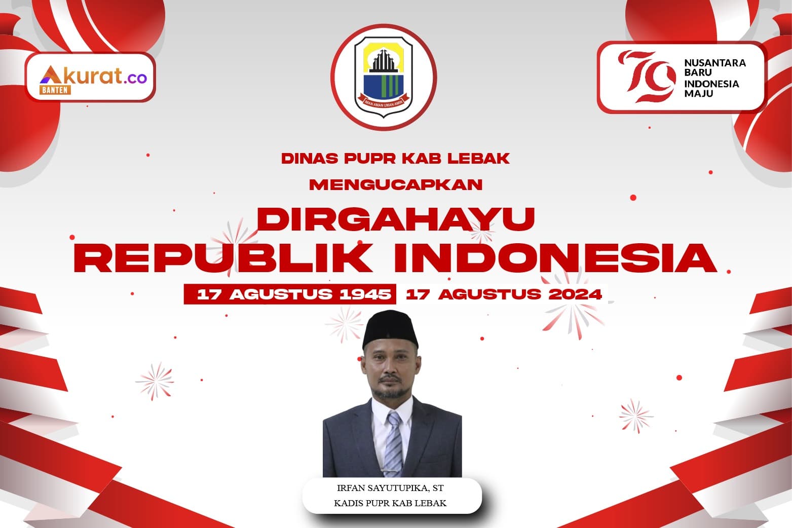 IRFAN SAYUTUPIKA. ST Kadis PUPR Kabupaten Lebak Provinsi Banten