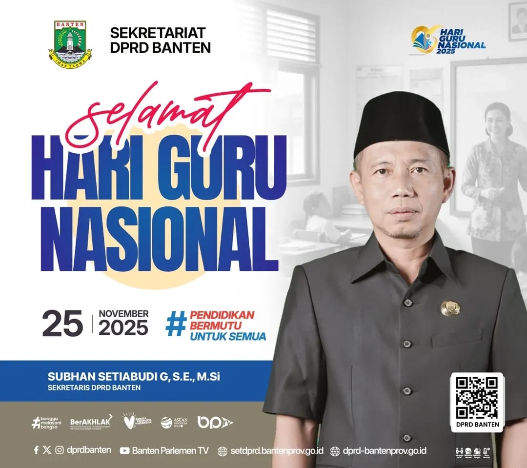 Ucapkan Selamat Hari Guru, Sekretaris DPRD Banten: Terimakasih Tenaga Pendidik!