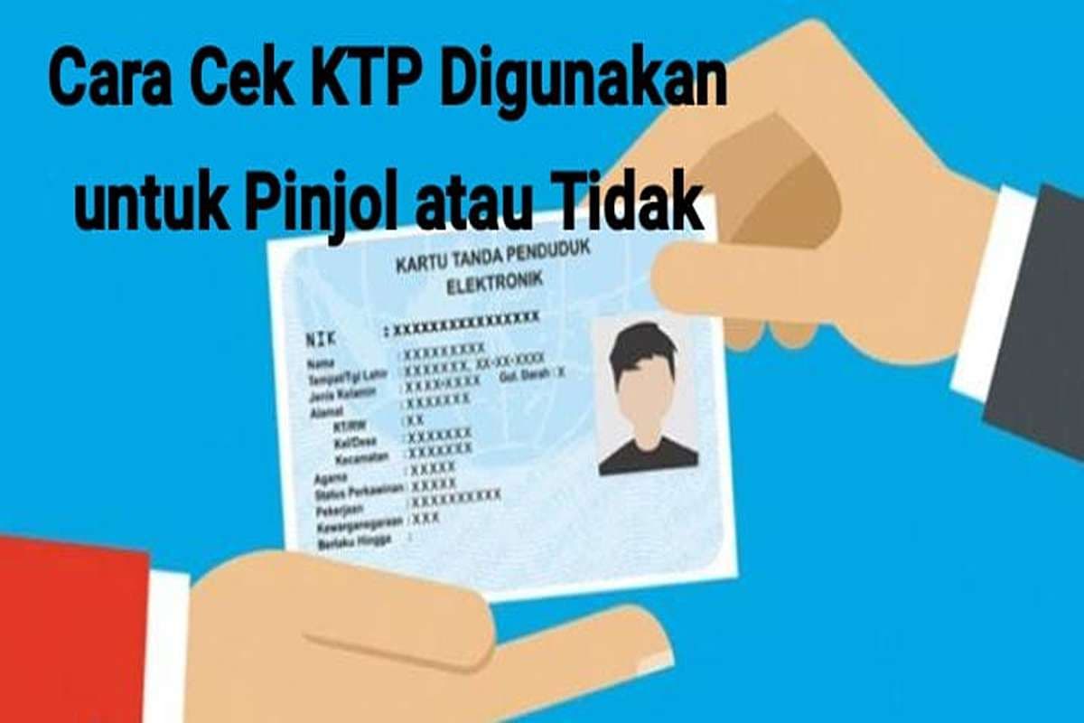Jangan Sampai Menyesal! Cek Sekarang Apakah NIK KTP Anda Diam-diam 'Disekolahkan' di Pinjol, Ini Cara Bersihkannya!